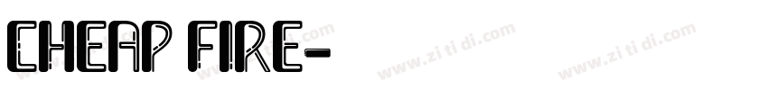 CHEAP FIRE字体转换